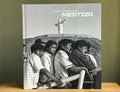 Mestizo - Hand Signed Limited Edition Photo Book